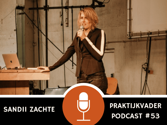 sandii zachte interview Praktijkvader podcast