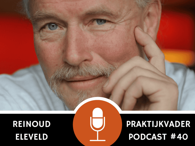 reinoud eleveld interview praktijkvader podcast jeroen de jong